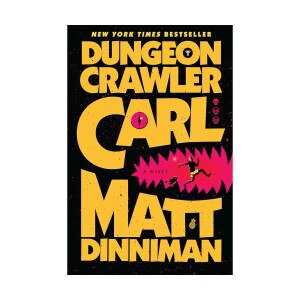 Dungeon Crawler Carl by Matt Dinniman